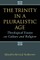 The Trinity in a Pluralistic Age