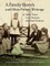 A Family Sketch and Other Private Writings