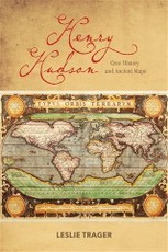 Henry Hudson: Cree History and Ancient Maps