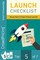 Launch Checklist
