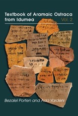 Textbook of Aramaic Ostraca from Idumea, Volume 2