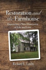 Restoration and the Farmhouse