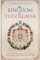 The Kingdom of Yugoslavia