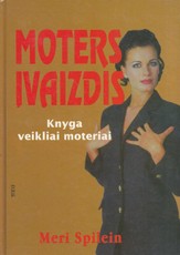 Moters įvaizdis. Knyga veikliai moteriai