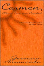 Carmen, Whose Face Was Cracked