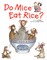 Do Mice Eat Rice?