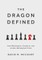 The Dragon Defined