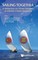SAILING TOGETHER: A REFLECTION ON THREE DECADES OF ASEAN-CHINA RELATIONS