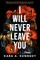 I Will Never Leave You
