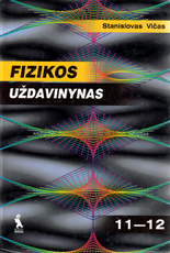 Fizikos uždavinynas 11-12 kl.
