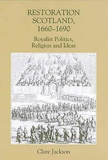 Restoration Scotland, 1660-1690