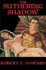 The Slithering Shadow