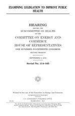 Examining legislation to improve public health