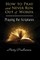 How to Pray and Never Run Out of Words
