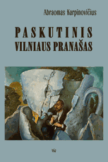 Paskutinis Vilniaus pranašas