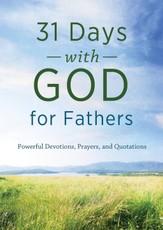 31 Days with God for Fathers