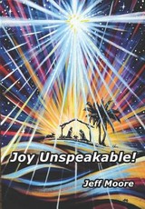Joy Unspeakable!