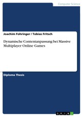Dynamische Contentanpassung bei Massive Multiplayer Online Games