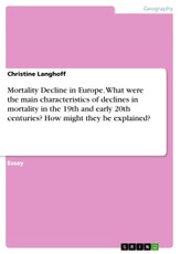 Langhoff, C: Mortality Decline in Europe. What were the main
