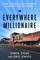 The Everywhere Millionaire
