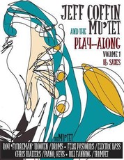 JEFF COFFIN & the MU'TET PLAY ALONG (Bb Saxes)
