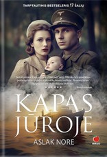 KAPAS JŪROJE: Nr. 1 perkamiausia knyga Norvegijoje ir tarptautinis bestseleris 17 šalių – ypatinga šeimos kronika, primenanti Stiego Larssono „Millennium” seriją