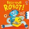 Feed Your Robot