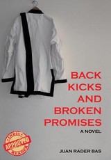 Back Kicks and Broken Promises
