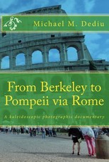 From Berkeley to Pompeii via Rome