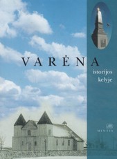 Varėna istorijos kelyje