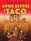 Nathan Hale, H: Apocalypse Taco