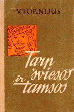 Tarp šviesos ir tamsos