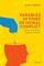 Parables in Times of Moral Conflict