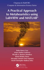 A Practical Approach to Metaheuristics using LabVIEW and MATLAB®