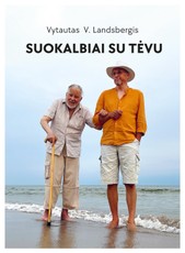 SUOKALBIAI SU TĖVU. Vytautą Landsbergį kalbina Vytautas V. Landsbergis (knyga su defektais)
