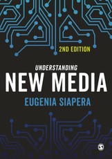 Siapera, E: Understanding New Media