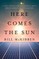 Here Comes the Sun