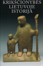 Krikščionybės Lietuvoje istorija