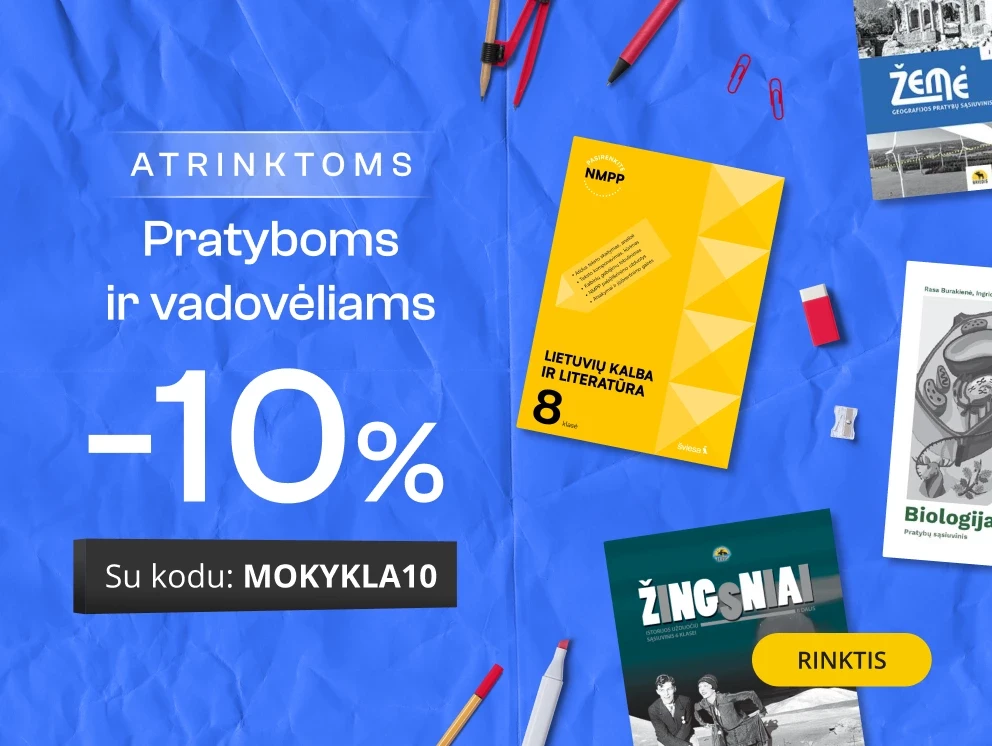 Vadovėliai ir pratybos - EXTRA 10% nuolaida!
