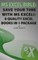 MS Excel Bible: Save Your Time With MS Excel!