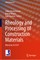 Rheology and Processing of Construction Materials