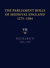 The Parliament Rolls of Medieval England, 1275-1504