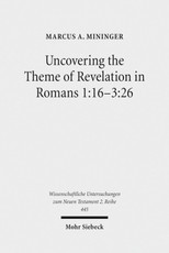 Uncovering the Theme of Revelation in Romans 1:16-3:26