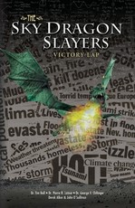 The Sky Dragon Slayers