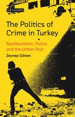 Politics of Crime in Turkey