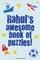 Rahul's Awesome Book Of Puzzles