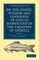 On the Power, Wisdom and Goodness of God as Manifested in the Creation of Animals and in Their History, Habits and Instincts