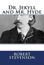 Dr. Jekyll and Mr. Hyde