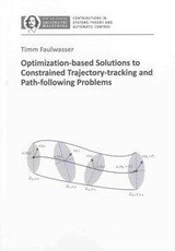 Optimization-based Solutions to Constrained Trajectory-tracking and Path-following Problems