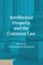 Intellectual Property and the Common Law